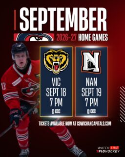 🏠 𝗦𝗘𝗣𝗧𝗘𝗠𝗕𝗘𝗥 𝗛𝗢𝗠𝗘 𝗚𝗔𝗠𝗘𝗦

We’re kicking off the 2026-27 season with a pair of Island matchups at the Cowichan Community Centre!

Friday, Sept. 18 | 7 PM vs. Victoria
Saturday, Sept. 19 | 7 PM vs. Nanaimo

Let’s pack the CCC and start the season right! 

🎟️ Tickets are available now at cowichancapitals.com